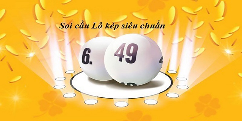 Soi số lô kép chuẩn theo đầu đuôi